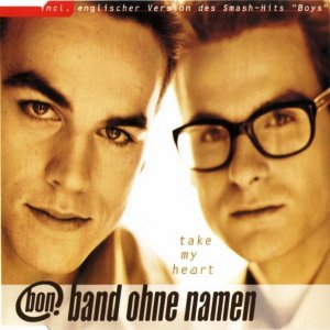 Band Ohne Namen - Take My Heart (2000)3x3