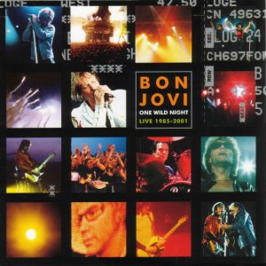 Bon Jovi - One Wild Night Live 1985-2001 3x3