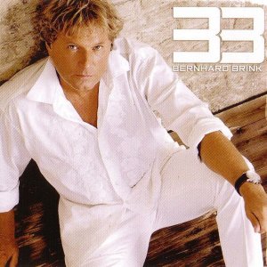 Bernhard Brink - 33 (2006)