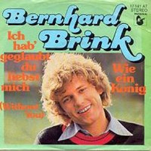 Bernhard Brink - Ich Hab' Geglaubt, Du Liebst Mich 300x300