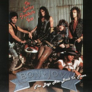 Bon Jovi - The Boys Are Back In Town
