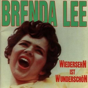 Brenda Lee - Wiedersehn Ist Wunderschn