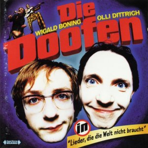 Die Doofen - Lieder, die die Welt nicht braucht (1995) 300x300