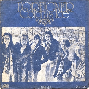 Foreigner - 1977 - Cold as ice