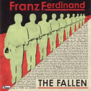 Franz Ferdinand - The Fallen (2006)