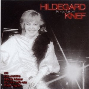 Hildegard Knef - Die letzte Tour - Live