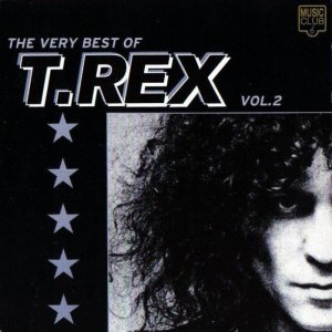 T. Rex - The Very Best Of Vol. 2 300x300