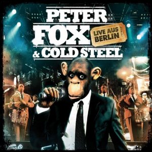 Peter Fox & Cold Steel - Live aus Berlin 300x300