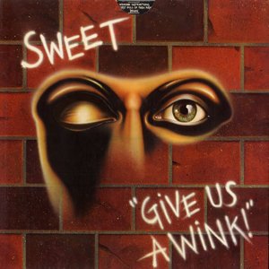 Sweet - Give Us A Wink (1976) 3x3