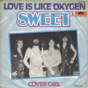 The Sweet - Love Is Like Oxygen  - 3x3