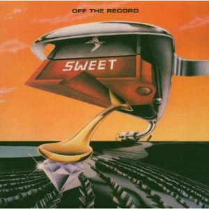 Sweet - Off The Record (Remastered) (2005) 3x3